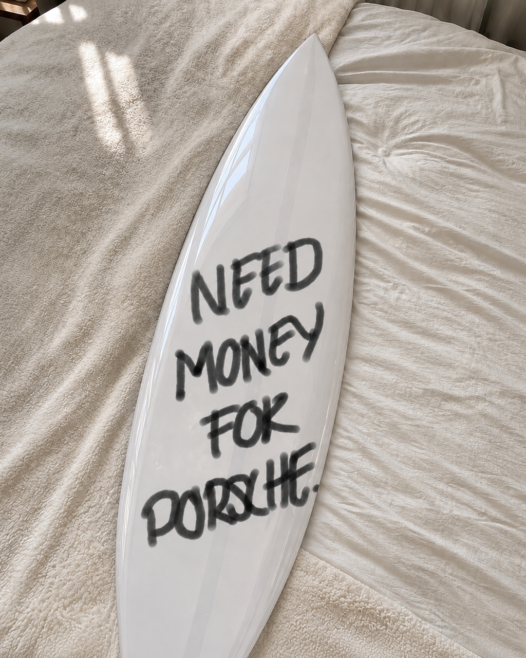 Need Money 4 Porsche Surfboard Wall Art