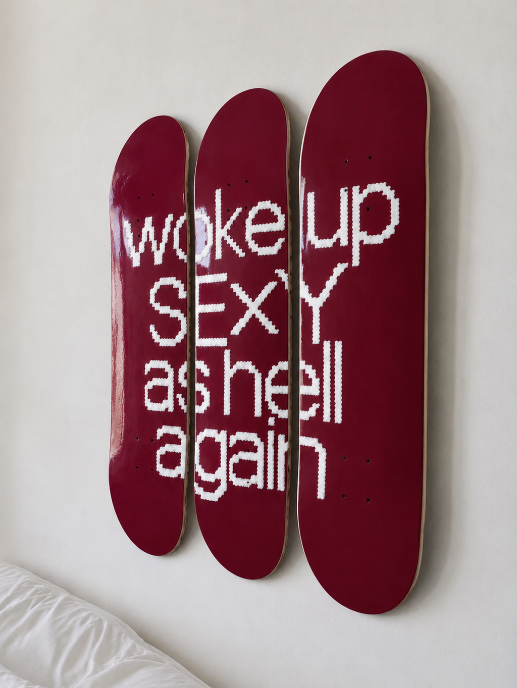 Woke Up Sexy Again Skateboard Wall Decor Set